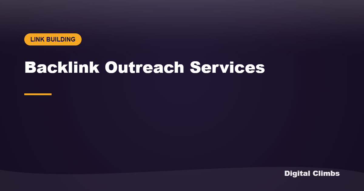Backlink Outreach Services: How to Choose a Top Rated Partner